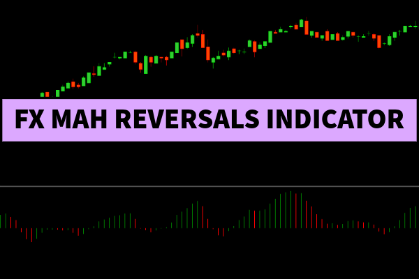 FX Mah Reversals Indicator