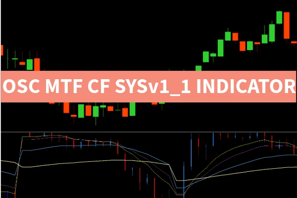 OSC MTF CF SYSv1_1 Indicator
