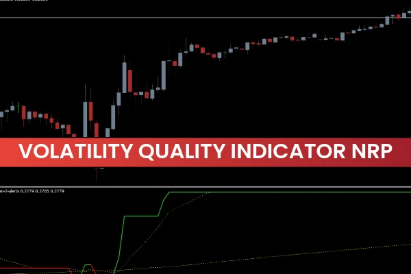 Volatility Quality Indicator NRP