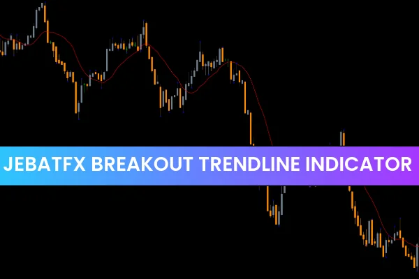 Jebatfx Breakout Trendline Indicator
