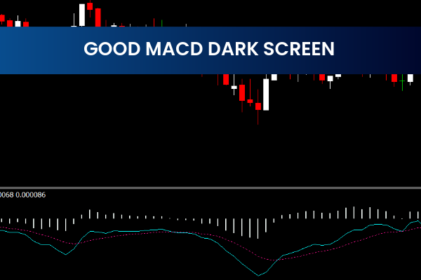Good Macd Dark Screen